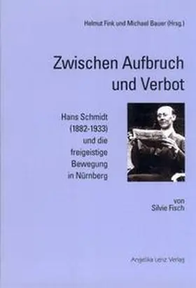 Fisch / Fink / Bauer |  Zwischen Aufbruch und Verbot | Buch |  Sack Fachmedien