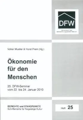 Mueller / Prem |  Ökonomie für den Menschen | Buch |  Sack Fachmedien