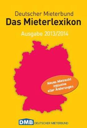 Deutscher Mieterbund |  Das Mieterlexikon | Buch |  Sack Fachmedien