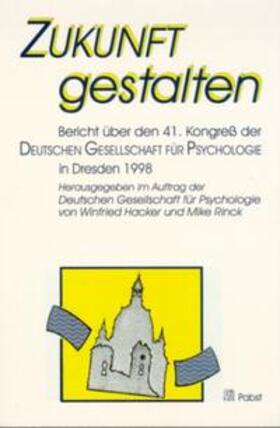 Hacker / Rinck | Zukunft gestalten | Buch | 978-3-933151-90-2 | sack.de