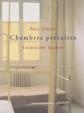 Virilio / Salmon / Schulz |  Chambres precaires | Buch |  Sack Fachmedien