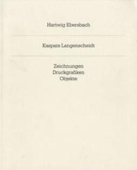 Guth |  Hartwig Ebersbach. Kaspars Langenscheidt | Buch |  Sack Fachmedien