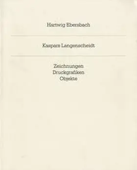 Guth |  Hartwig Ebersbach. Kaspars Langenscheidt | Buch |  Sack Fachmedien