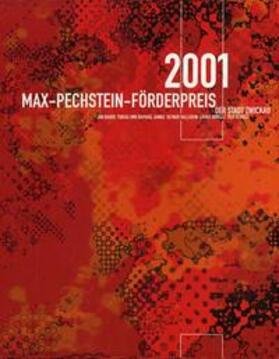 Max-Pechstein-Förderpreis der Stadt Zwickau 2001 | Buch | 978-3-933282-13-2 | sack.de