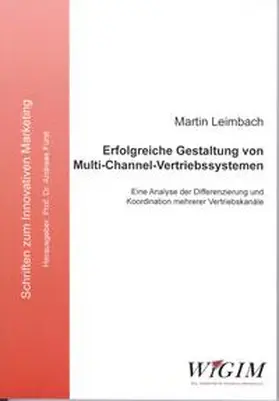 Leimbach |  Erfolgreiche Gestaltung von Multi-Channel-Vertriebssystemen | Buch |  Sack Fachmedien