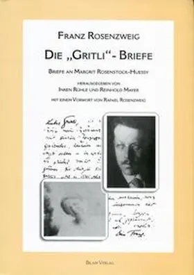 Rosenzweig / Rühle / Mayer |  Die "Gritli"-Briefe | Buch |  Sack Fachmedien