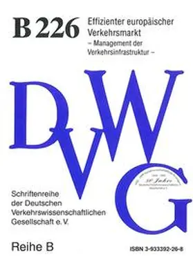  Effizienter europäischer Verkehrsmarkt - Management der Verkehrsinfrastruktur | Buch |  Sack Fachmedien