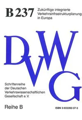  Zukünftige integrierte Verkehrsinfrastrukturplanung in Europa | Buch |  Sack Fachmedien