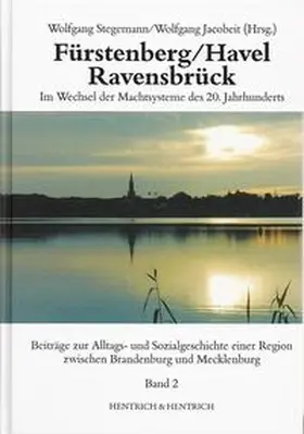 Jacobeit / Stegemann |  Fürstenberg /Havel - Ravensbrück. Beiträge zur Kulturgeschichte einer Region zwischen Brandenburg und Mecklenburg | Buch |  Sack Fachmedien