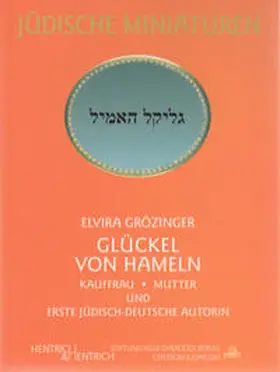 Grözinger |  Glückel von Hameln | Buch |  Sack Fachmedien