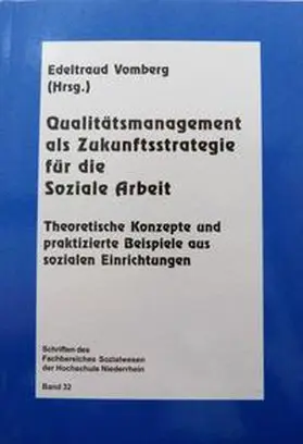 Vomberg | Qualitätsmanagement als Zukunftsstrategie für die Soziale Arbeit | Buch | 978-3-933493-10-1 | sack.de