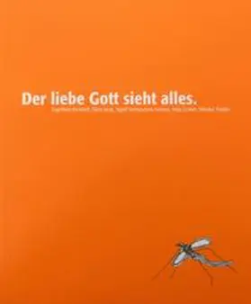 Kerkhoff / Beck / Verleysdonk-Simons |  Der liebe Gott sieht alles | Buch |  Sack Fachmedien