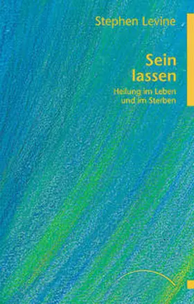 Levine |  Sein lassen | Buch |  Sack Fachmedien