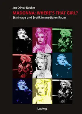 Decker |  Madonna: Where's That Girl. | Buch |  Sack Fachmedien