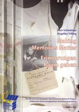 Schweitzer / Trilling |  Making Memories – Erinnerungen Raum geben | Buch |  Sack Fachmedien