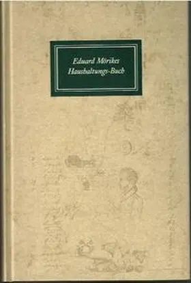  Eduard Mörikes Haushaltungs-Buch | Buch |  Sack Fachmedien