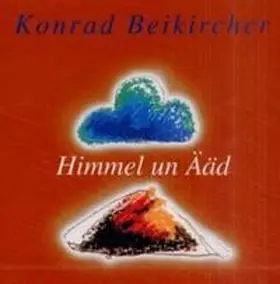 Beikircher |  Himmel Un Ääd | Sonstiges |  Sack Fachmedien