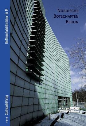 Klaaßen |  Nordische Botschaften Berlin | Buch |  Sack Fachmedien