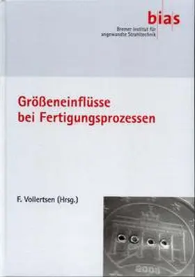 Vollertsen |  Größeneinflüsse bei Fertigungsprozessen | Buch |  Sack Fachmedien