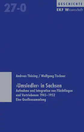  Umsiedler in Sachsen | Buch |  Sack Fachmedien