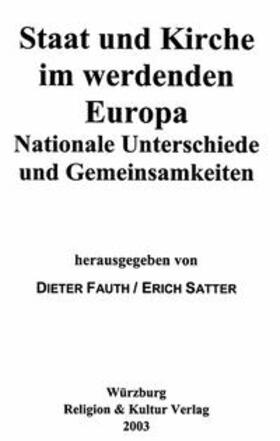 Fauth / Satter |  Staat und Kirche im werdenden Europa | Buch |  Sack Fachmedien