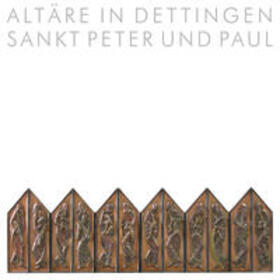 Pfeifer |  Altäre in Dettingen Sankt Peter und Paul | Buch |  Sack Fachmedien