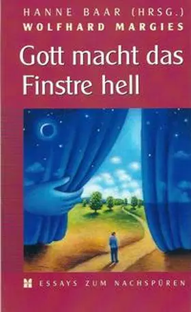 Margies / Baar |  Gott macht das Finstre hell | Buch |  Sack Fachmedien