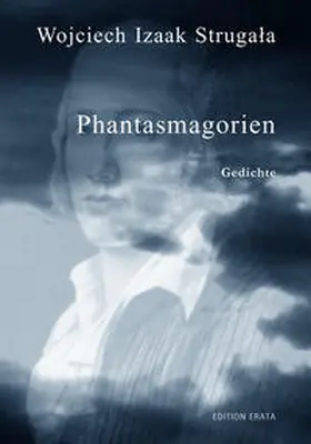 Strugala |  Phantasmagorien | Buch |  Sack Fachmedien