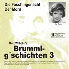 Wilhelm |  Brummlg'schichten - CDs | Sonstiges |  Sack Fachmedien