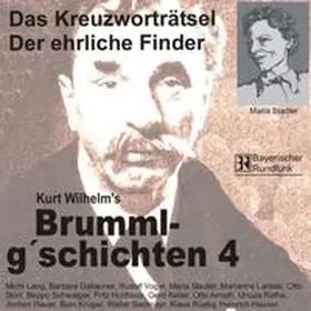 Wilhelm |  Brummlg'schichten - CDs | Sonstiges |  Sack Fachmedien