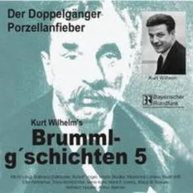 Wilhelm |  Brummlg'schichten - CDs | Sonstiges |  Sack Fachmedien