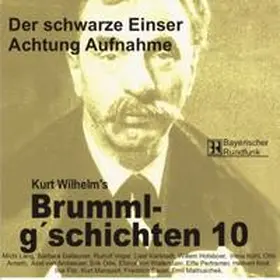 Wilhelm |  Brummlg'schichten - CDs | Sonstiges |  Sack Fachmedien