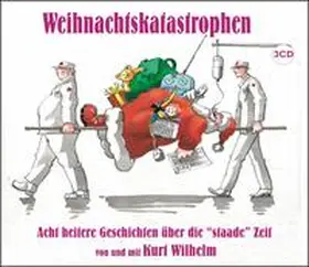 Wilhelm |  Weihnachtskatastrophen | Sonstiges |  Sack Fachmedien