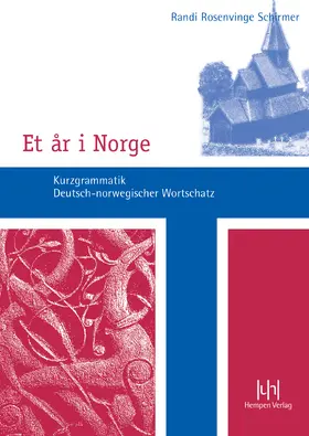 Schirmer |  Et ar i Norge, Kurzgrammatik - Deutsch-norwegischer Wortschatz | Buch |  Sack Fachmedien