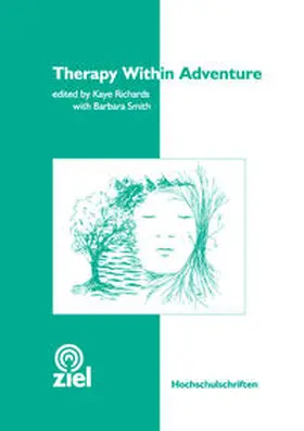 Richards / Smith |  Therapy within Adventure | Buch |  Sack Fachmedien