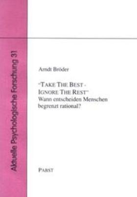 Bröder |  'Take The Best - Ignore The Rest' | Buch |  Sack Fachmedien
