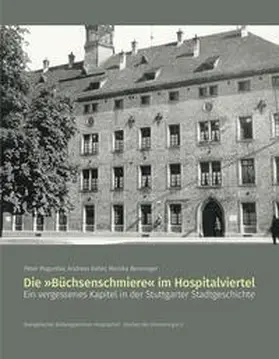 Keller / Poguntke / Renninger |  Die ›Büchsenschmiere‹ im Hospitalviertel | Buch |  Sack Fachmedien