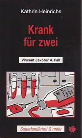 Heinrichs |  Krank für zwei | Buch |  Sack Fachmedien