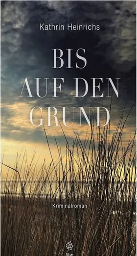 Heinrichs |  Bis auf den Grund | eBook | Sack Fachmedien