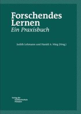 Lehmann / Mieg |  Forschendes Lernen. Ein Praxisbuch | Buch |  Sack Fachmedien