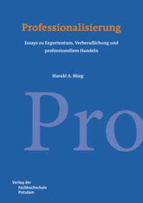 Mieg |  Professionalisierung | Buch |  Sack Fachmedien