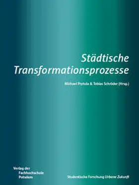 Prytula / Schröder |  Städtische Transformationsprozesse | Buch |  Sack Fachmedien