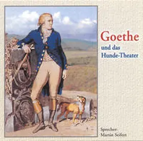 Welk / Unterlauf |  Goethe und das Hundetheater | Sonstiges |  Sack Fachmedien