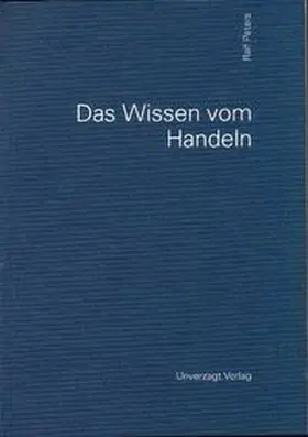 Peters |  Das Wissen vom Handeln | Buch |  Sack Fachmedien