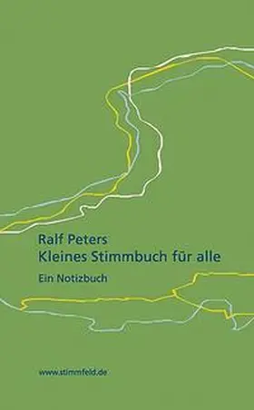 Peters |  Kleines Stimmbuch für alle. | Buch |  Sack Fachmedien