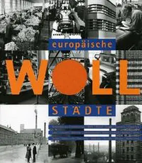 Schindler / Westsächsisches Textilmuseum Crimmitschau |  Europäische Wollstädte | Buch |  Sack Fachmedien