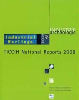 Albrecht / Kierdorf / Tempel |  TICCIH National Reports 2009 | Buch |  Sack Fachmedien