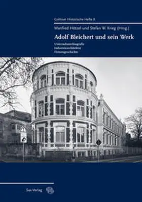 Hötzel / Krieg / Krüger |  Adolf Bleichert und sein Werk | Buch |  Sack Fachmedien