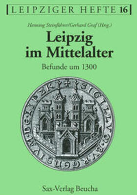 Steinführer / Graf |  Leipzig im Mittelalter | Buch |  Sack Fachmedien