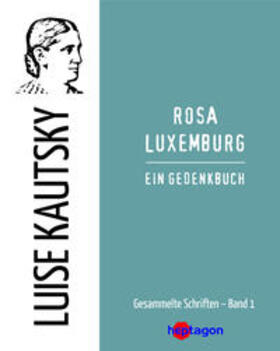 Kautsky / Regneri |  Rosa Luxemburg | eBook | Sack Fachmedien